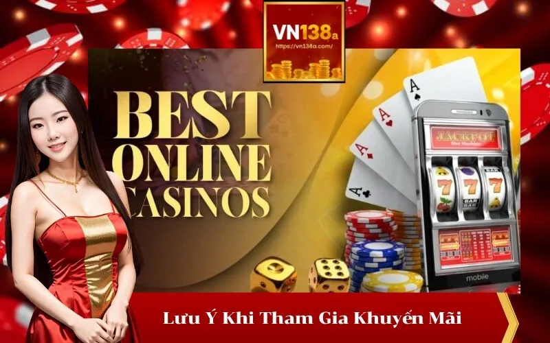 Lưu Ý Khi Tham Gia Khuyến Mãi